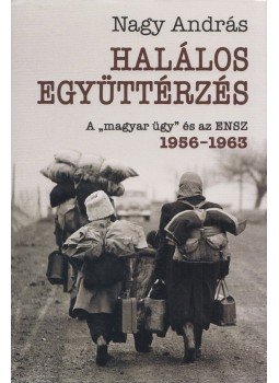 Nagy András - Halálos együttérzés Nagy András - Halálos együttérzés, Budapest 2020 antikvár könyv