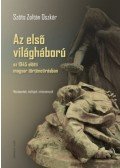 Szőts Zoltán Oszkár - Az első világháború az 1945 előtti magyar történetírásban - Nézőpontok, műfajok, intézmények