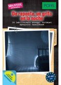 Iván Reymóndez Fernández - PONS De repente, un grito en la noche - 16 lebilincselő bűnügyi történet spanyolul tanulóknak