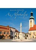 Fucskár Ágnes, Fucskár József Attila - Az Alpokalja - Magyar örökség
