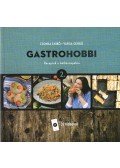 Csonka Enikő, Varga Gergő - GastroHobbi 2. - Receptek a hétköznapokra