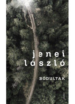 Jenei László - Bódultak Jenei László - Bódultak, null 2020 antikvár könyv