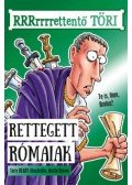 Martin Brown, Terry Deary - Rettegett rómaiak