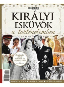  - Királyi esküvők a történelemben - Bookazine Bestseller, null 2020 antikvár könyv
