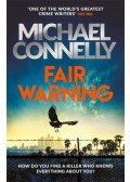 Michael Connelly - Fair Warning