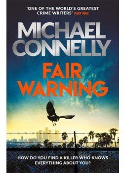 Michael Connelly - Fair Warning Michael Connelly - Fair Warning, null 2020 antikvár könyv