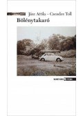 Jász Attila, Csendes Toll - Bölénytakaró - avagy hogyan lehetsz indián