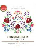 Fucskár Ágnes,Fucskár József Attila - Hungarikumok könyve