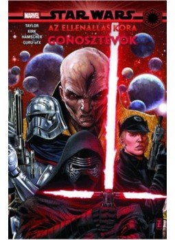 Tom Taylor - Star Wars: Az Ellenállás kora - Gonosztevők, null 2020 antikvár könyv