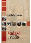 Székely Ferenc - Vadasd és vidéke