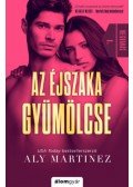 Aly Martinez - Az éjszaka gyümölcse - Megbánás 1.