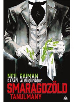 Neil Gaiman - Smaragdzöld tanulmány, null 2020 antikvár könyv