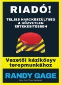 Randy Cage - Riadó! - Teljes harckészültség a közvetlen értékesítésben