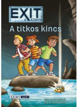 Markus Brand, Inka Brand, Anna Maybach, Mo Maybach - Exit - A könyv - A titkos kincs Markus Brand, Inka Brand, Anna Maybach, Mo Maybach - Exit - A könyv - A titkos kincs, null 2020 antikvár könyv