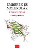 Simonyi Miklós - Emberekés molekulák