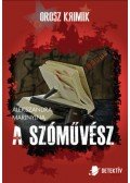 Alekszandra Marinyina - A szóművész