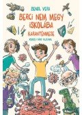 Bendl Vera - Berci nem megy iskolába - Karanténmese