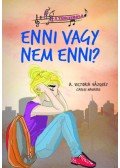 A. Victoria Vázquez - A tánciskola 5. - Enni vagy nem enni