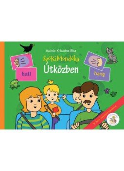 Molnár Krisztina Rita - SzóKiMondóka - Útközben Molnár Krisztina Rita - SzóKiMondóka - Útközben, null 2020 antikvár könyv