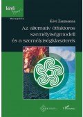 Kövi Zsuzsanna - Az alternatív ötfaktoros személyiségmodell és a személyiségklaszterek