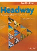 John and Liz Soars - New Headway: Pre-Intermediate: Students Book - Fourth Edition
