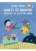 Wéber Anikó - Marci és Merkúr