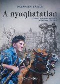 Urbánszki László - A nyughatatlan