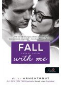 Jennifer L. Armentrout - Fall with Me - Zuhanj velem - Várok rád 4.