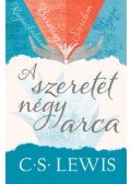 C.S. Lewis - A szeretet négy arca