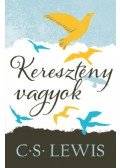 C. S. Lewis - Keresztény vagyok