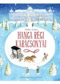 Wéber Anikó - Hanga régi karácsonyai