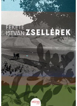 Fekete István - Zsellérek Fekete István - Zsellérek, null 2020 antikvár könyv