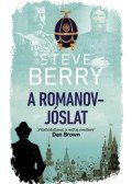 Steve Berry - A Romanov-jóslat