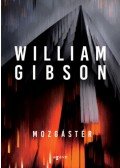 William Gibson - Mozgástér