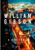 William Gibson - A periféria