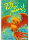 Paula Harrison - Titkos jótevők - A kis tűzmadár