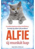 Rachel Wells - Alfie új munkát kap - Lelki gubancok? Fordulj egy állati (jó) profihoz!