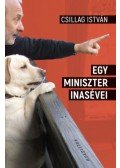 Csillag István - Egy miniszter inasévei