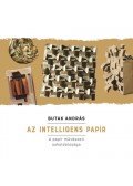 Butak András - Az intelligens papír - A papír művészeti sokoldalúsága