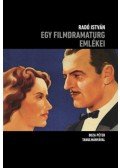 Radó István - Egy filmdramaturg emlékei