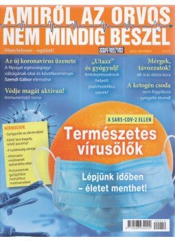 Molnár Gabriella (Szerk.) - Amiről az orvos nem mindig beszél 2020. október Molnár Gabriella (Szerk.) - Amiről az orvos nem mindig beszél 2020. október, Budapest 2020 antikvár könyv
