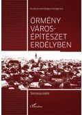 Tamáska Máté - Örmény városépítészet Erdélyben