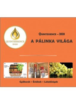 Takács László - Quintessence - 2020 - A pálinka világa Takács László - Quintessence - 2020 - A pálinka világa, null 2020 antikvár könyv