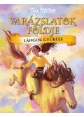 Tea Stilton - Lángok gyűrűje - Varázslatok földje