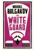 Mihail Bulgakov - The White Guard