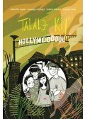 Mészöly Ágnes,Somogyi György,Szélesi Sándor,Turbuly Lilla - Találj ki! - Hollywoodból