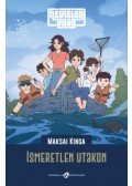 Maksai Kinga - Névtelen Világ - Ismeretlen utakon