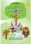 Szabó Szilvia - Látogatás a tudás birodalmába 1. - 5-7 éves gyermekek számára