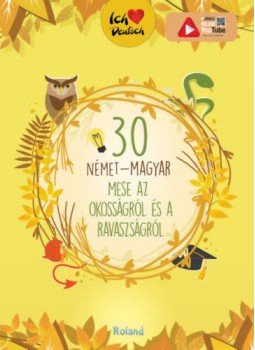  - 30 német-magyar mese az okosságról és a ravaszságról, null 2020 antikvár könyv
