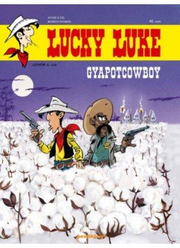  - Lucky Luke 40. - Gyapotcowboy, null 2020 antikvár könyv